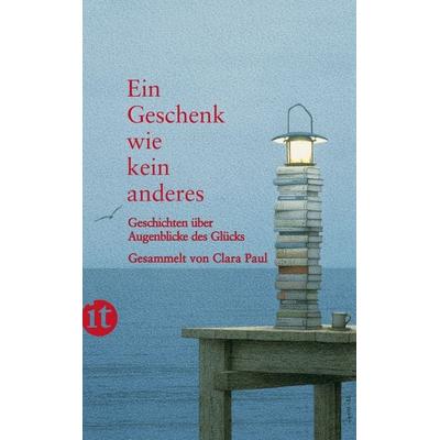 Ein Geschenk wie kein anderes, Taschenbuch von , Insel