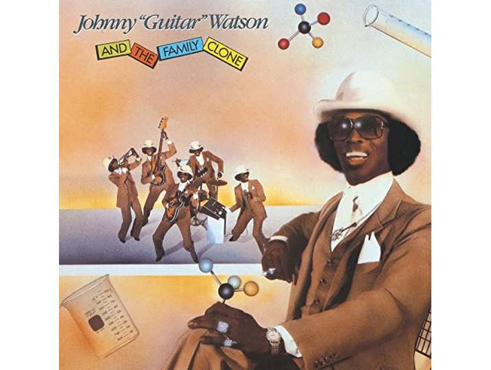Johnny Guitar Watson & the Family Clone