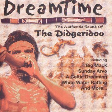 Various - Dream Time-the Digeridoo - Preis vom 13.10.2026 11:25:28 h