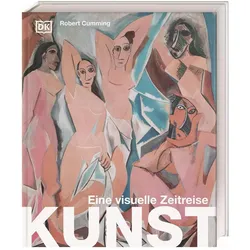Kunst - eine visuelle Zeitreise, Sachbücher von Robert Cumming