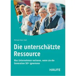 Die unterschätzte Ressource, Fachbücher von Michael Hans Hahl