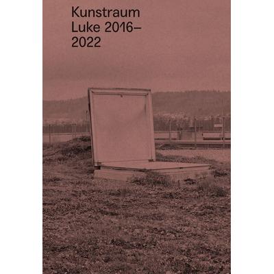 Kunstraum Luke, Taschenbuch von Sandro Steudler,Tibor Joanelly,Yuki Hagshino,Gorod Ustinov, Verlag für moderne Kunst, 978-3-903439-85-6