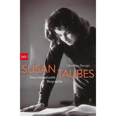 Susan Taubes, Taschenbuch von Christina Pareigis, btb, 978-3-442-77252-0