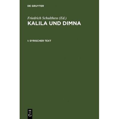 Kalila und Dimna, Gebundene Ausgabe von , De Gruyter, 978-3-11-112977-8