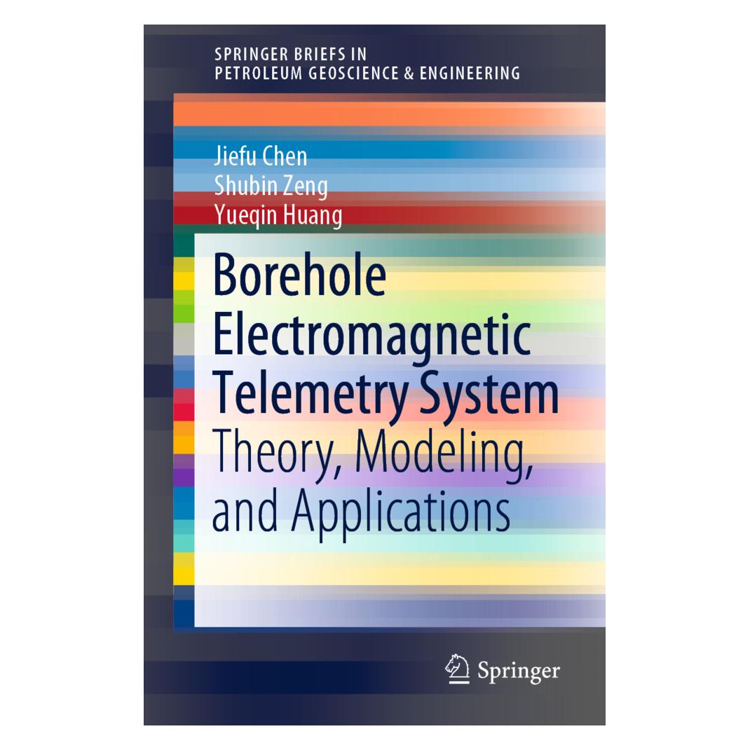 Springer Borehole Electromagnetic Telemetry System (Englisch, Softcover, Jiefu Chen, Shubin Zeng, Yueqin Huang) (56072093)