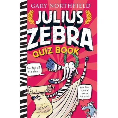 Julius Zebra Quiz Book, Taschenbuch von Gary Northfield, Walker Books, 978-1-4063-8828-2