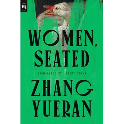 Women, Seated, Taschenbuch von Zhang Yueran, Penguin LLC US