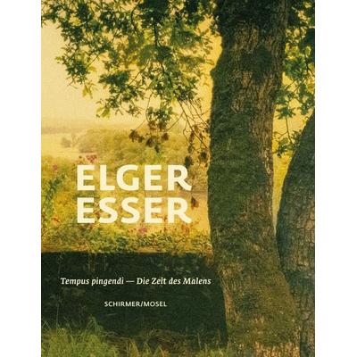Tempus pingendi – Die Zeit des Malens, Gebundene Ausgabe von Elger Esser, Schirmer/Mosel, 978-3-8296-1073-5