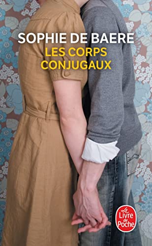 Baere, Sophie de - Les corps conjugaux - Preis vom 17.10.2026 19:25:27 h