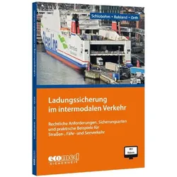 Ladungssicherung im intermodalen Verkehr, Fachbücher von Rüdiger Rohland, Claus Orth, Wolfgang Schlobohm