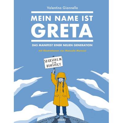 Mein Name ist Greta, Taschenbuch von Valentina Giannella, Midas Kinderbuch