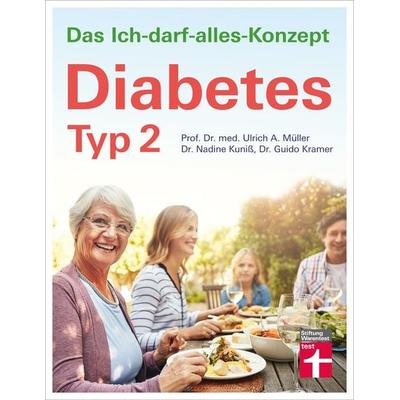 Diabetes Typ 2, Taschenbuch von Ulrich Alfons Müller,Nadine Kuniss,Guido Kramer, Stiftung Warentest, 978-3-7471-0515-3