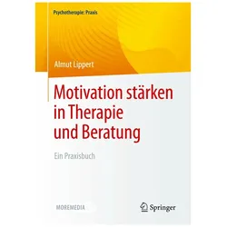 Motivation stärken in Therapie und Beratung, Fachbücher von Almut Lippert
