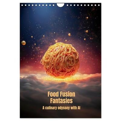 Food Fusion Fantasies (Wall Calendar 2027 DIN A4 portrait), CALVENDO 12 Month Wall Calendar