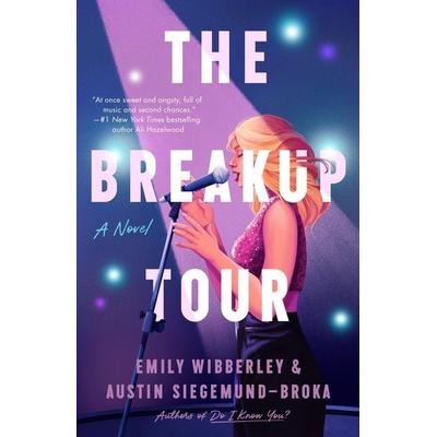 The Breakup Tour, Taschenbuch von Emily Wibberley,Austin Siegemund-Broka, Penguin LLC US, 978-0-593-63864-4