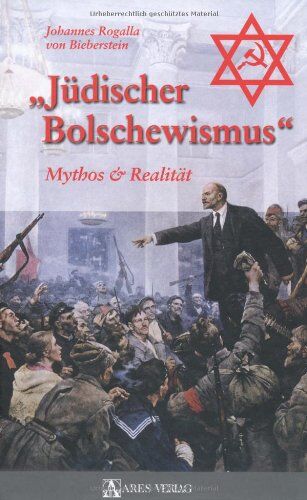 Johannes Rogalla von Bieberstein - Jüdischer Bolschewismus: Mythos & Realität - Preis vom 11.10.2026 15:43:13 h