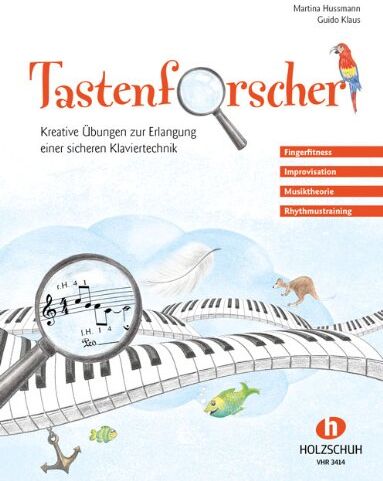 Martina Hussmann - Tastenforscher - Kreative Übungen zur Erlangung einer sicheren Klaviertechnik - Preis vom 09.10.2026 07:28:09 h