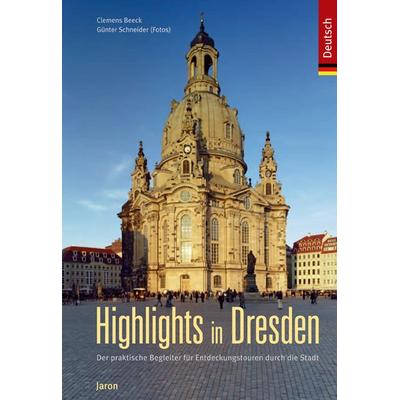 Highlights in Dresden, Paperback von Clemens Beeck, Jaron, 978-3-89773-914-7