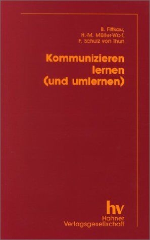 Bernd Fittkau - Kommunizieren lernen (und umlernen): Trainingskonzeptionen und Erfahrungen - Preis vom 18.10.2026 19:22:15 h
