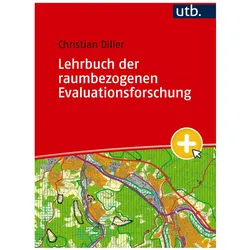 Lehrbuch der raumbezogenen Evaluationsforschung, Fachbücher von Christian Diller