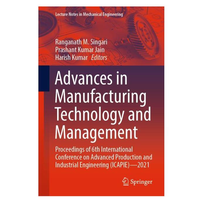 Springer Advances in Manufacturing Technology and Management (Englisch, Hardcover, Harish, Kumar, Kumar Jain, Prashant, Ranganath M. Singari) (63699914)