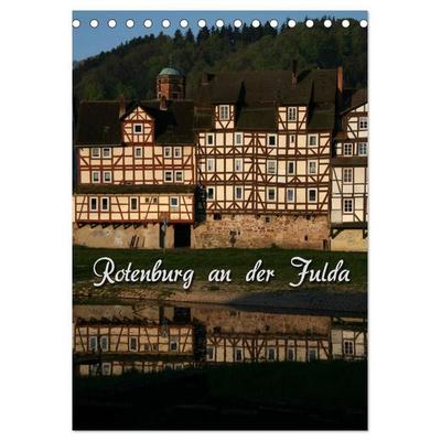 Rotenburg an der Fulda (Tischkalender 2027 DIN A5 hoch), CALVENDO Monatskalender