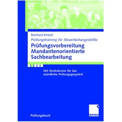 Prüfungsvorbereitung Mandantenorientierte Sachbearbeitung, Fachbücher von Reinhard Kintzel
