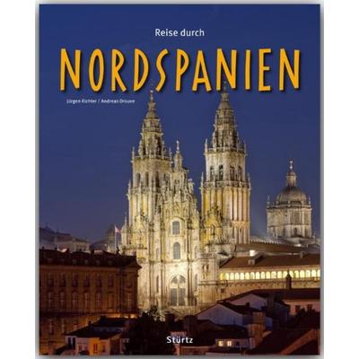 Reise durch Nordspanien, Gebundene Ausgabe von Andreas Drouve, Stürtz, 978-3-8003-4157-3