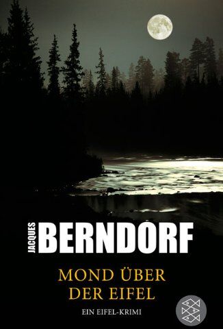 Jacques Berndorf - Mond über der Eifel: Ein Eifel-Krimi - Preis vom 05.10.2026 03:47:11 h