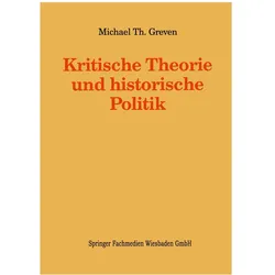 Kritische Theorie und historische Politik, Fachbücher