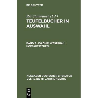 Joachim Westphal: Hoffartsteufel, Gebundene Ausgabe von Joachim Westphal, De Gruyter, 978-3-11-004127-9