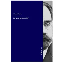 Das Naturforscherschiff, Sachbücher von S. Wörishöffer