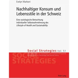 Nachhaltiger Konsum und Lebensstile in der Schweiz, Fachbücher von Evelyn Markoni