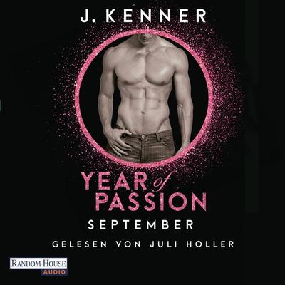Year of Passion. September - J. Kenner, Audio, 9783837145281