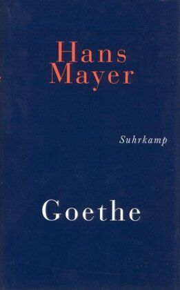 Hans Mayer - Goethe - Preis vom 09.10.2026 07:28:09 h