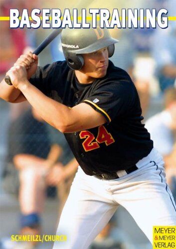 Bernhard Schmeilzl - Baseballtraining: Übungsformen für das Baseball- und Softballtraining. Eine Sammlung von über 300 Drills für die abwechslungsreiche Trainingsarbeit - Preis vom 17.10.2026 19:25:27 h