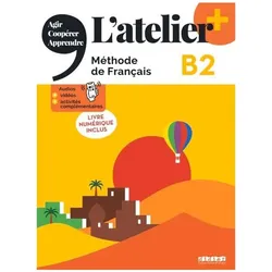L'atelier - Méthode de Français - Ausga, Schulbücher von Collectif
