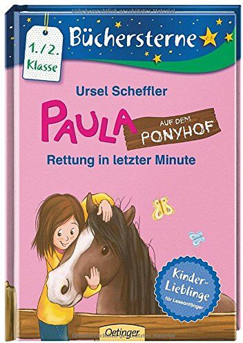 Ursel Scheffler - Paula auf dem Ponyhof. Rettung in letzter Minute: Mit 16 Seiten Leserätseln und -spielen (Büchersterne) - Preis vom 10.10.2026 11:48:34 h