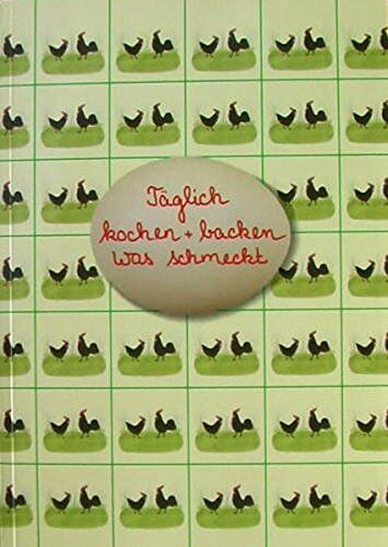 Renate Albert - Täglich kochen und backen was schmeckt - Preis vom 12.10.2026 11:37:12 h