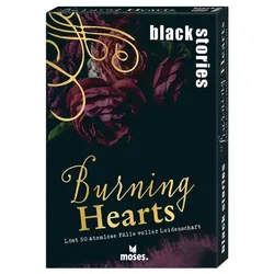 Moses black stories Burning Hearts