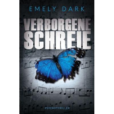 Verborgene Schreie, Taschenbuch von Emely Dark, Epubli, 978-3-7529-9685-2