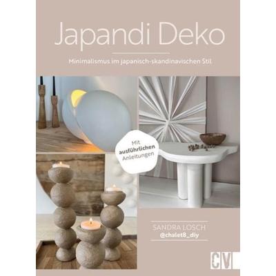 Japandi Deko, Gebundene Ausgabe von Sandra Losch, Christophorus, 978-3-8388-3897-7