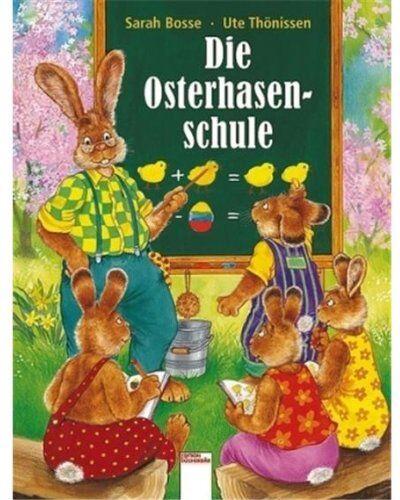 Sarah Bosse - Die Osterhasenschule - Preis vom 11.10.2026 03:10:56 h