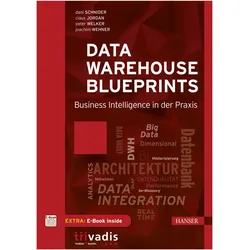 Data Warehouse Blueprints, Fachbücher von Dani Schnider