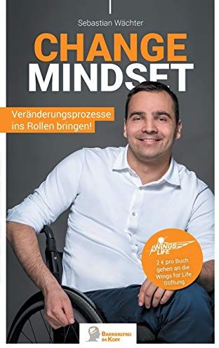 Sebastian Wächter - Change Mindset: Veränderungsprozesse ins Rollen bringen! - Preis vom 12.10.2026 11:37:12 h