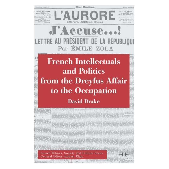 Palgrave Macmillan Uk Drake:French Intellectuals and Politics (Englisch, Hardcover, D. Drake) (63046026)