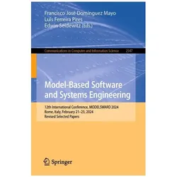 Model-Based Software and Systems Engineering, Fachbücher von Francisco José Domínguez Mayo, Edwin Seidewitz, Luís Ferreira Pires