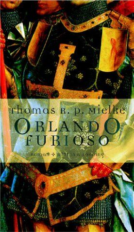 Mielke, Thomas R. P. - Orlando furioso - Preis vom 30.09.2026 22:30:23 h