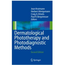 Dermatological Phototherapy and Photodiagnostic Methods, Fachbücher von Craig A. Elmets, Herbert Hönigsmann, Jean Krutmann