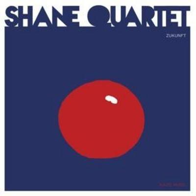Zukunft - Shane Quartet, CD